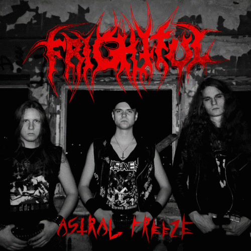 Frightful : Astral Freeze Frightful : Astral Freeze